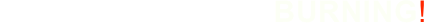 Vota l’intervista più BURNING!