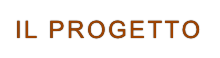 IL PROGETTO